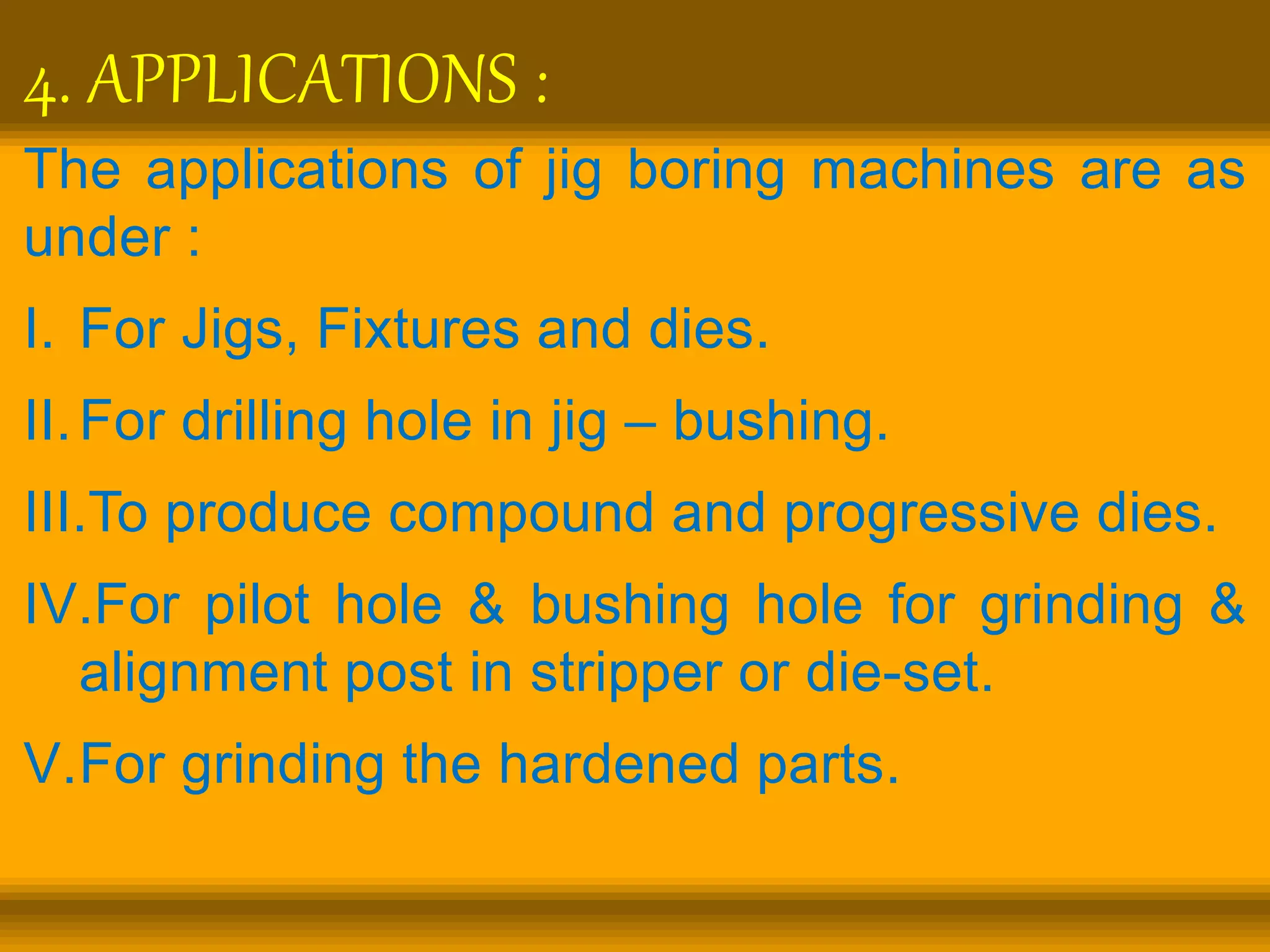 Manufacturing engineering iii (ppt on jig boring machine) PPT