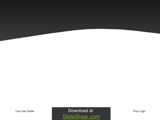 Your own footer Your Logo 