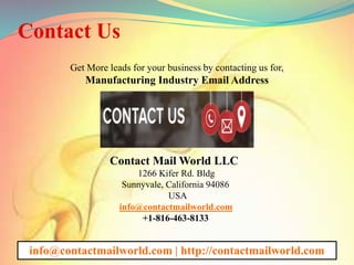 Manufacturing industry email address | PPTX
