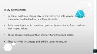Manufacturing of bricks | PPTX