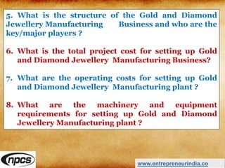Manufacturing of gold and diamond jewellery PPT
