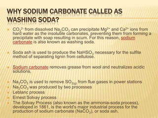 Sodium Carbonate (Washing Soda Na,Co,-10H,0 Sodium carbonate is