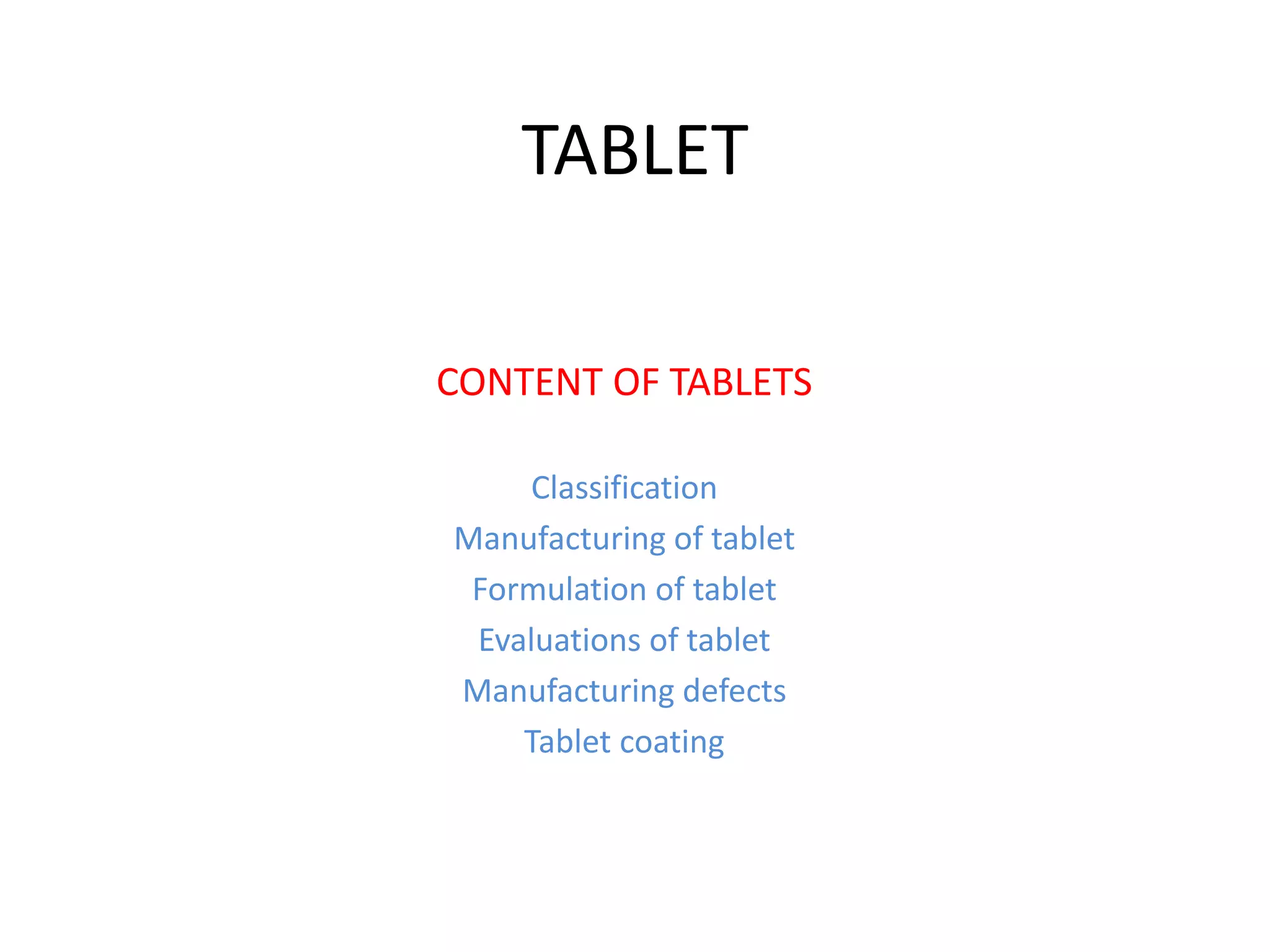 Manufacturing of tablet | PPTX