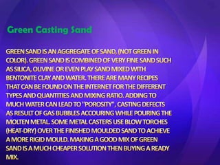 Green Casting Sand
 