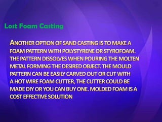 Lost Foam Casting
 