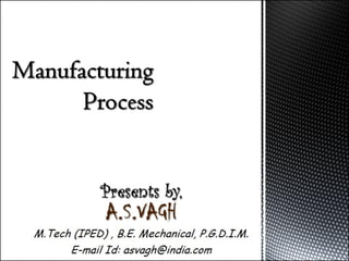 Manufacturing process