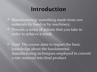 Manufacturing Process. introduction.pptx