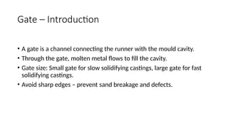 Manufacturing Gate Process MANUFACTURING PROCESS in metallurgy.pptx