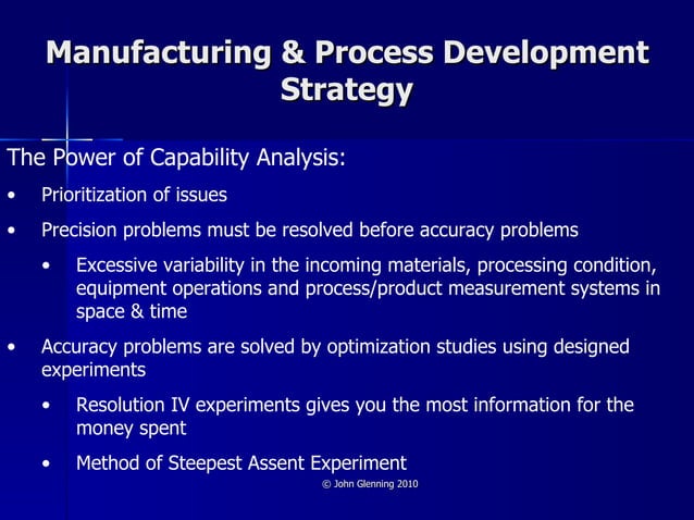 Manufacturing & Process Development Strategy | PPT | Manufacturing ...