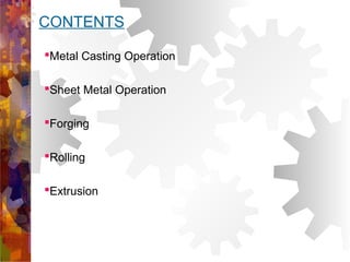 Manufacturing processes | PPT
