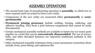 Assembly Operations Process Manufacturing Processes FOR STUDENT.pptx