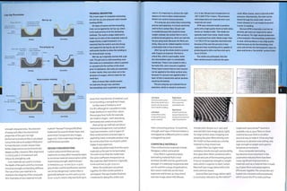 Lay-Up Processes
Single sided tool
Rigid j
framework
Combination of fibre
reinforcement and
thermosetting resin
Wet lay-up
Molding Demolding
Inner layer: permeable
blue film"
Pre-preg
carbon fibre
Skin of 6-8 mm j
(0.236-0.315 in.) '
Intermediate
layer: breathable
Pre-preg lay-up
Valves
Molding Demolding
Resin transfer molding
Moving platen
Air escapes
through split line
Static platen
Finished
workpiece
Molding Demolding
strength characteristics.The direction
of weave will affect the mechanical
properties of the part. For high
performance products this is calculated
using finite element analysis (FEA) prior
to manufacture. Certain weaves have
better drape and so can be formed into
deeper profiles. However, fibre alignment
is critical; just 50 of movement will
reduce its strength by 20%.
Core materials are used to increase
the depth of the parts and thus increase
torsional strength and bending stiffness.
The role of the core material is to
maintain the integrity of the composite
skin. Examples of core material include
DuPont™ Nomex® honeycomb (their
trademark for aramid sheet), foam and
aluminium honeycomb (see images,
page 207). Cores make step changes in
wall thickness possible.
DESIGN CONSIDERATIONS
Carbon and aramid fibres are very
expensive, so every effort should be taken
to minimize material consumption while
maximizing strength. Wall thickness
is limited to 0.25-10 mm (0.01-0.4 in.)
(any thicker and the exothermic reaction
can be too dangerous). Carbon fibre is
generally between 0.5 mm and 0.75 mm
(0.02-0.03 in.) and is only ever built up in
TECHNICAL DESCRIPTION
The 3 main types of composite laminating
are wet lay-up, pre-preg and resin transfer
molding (RTM).
All types of weave and thermosetting
resin can be applied by wet lay-up, which
is the least precise of all the laminating
methods. The mold is single sided and is
made up of a skin of the composite material
supported by a rigid framework. It is
essential that the mold Is not only strong
and supportive during lay-up, but is also
sufficiently flexible to allow the molding to
be removed post-curing.
Wet lay-up is typically started with a gel
coat. The gel coat is a thermosetting resin
(the same as in lamination), which is painted
or sprayed onto the surface of the mold
prior to lamination. Gel coats are anaerobic;
in other words, they cure when not in the
presence of oxygen, which is ideal for the
mold face.
Mats of woven fibre reinforcement
are laid onto the gel coat, and then
thermosetting resin is painted or sprayed
areas that need density of material, such
as surrounding a racing driver's head.
Surface area is limited to 16 m2
(172 ft2), although it is possible to make
larger products in more than i piece.
Monocoque boat hulls,for example,
are made in stages-each area being
laminated and cured one at a time.
Manual lay-up methods are labour
intensive and expensive. Each product
may have between 1 and 10 layers of
fibre reinforcement, and each layer is
applied by hand. A complex product may
be constructed from 10s of parts, which
makes it very expensive.
Molds should be made from the same
materials as the part to be laminated.
This will ensure that the molds have
the same coefficient of expansion as
the materials. Wall thickness is typically
6 mm to 8 mm (0.236-0.315 in.).
When the mold parts are joined
together, the fibre reinforcement is
overlapped.The case studies illustrate
2 methods for doing this skilful and
onto it. It is important to achieve the right
balance of resin to fibre reinforcement.
Rollers are used to remove porosity.
Pre-preg lay-up is more time-consuming,
precise and expensive. It Is most commonly
used to form carbon fibre. No gel coat
is needed because this would Increase
weight; Instead, the carbon fibre Is cut to
predetermined patterns, which are laid Into
the pre-preg mold. Because the fibres are
sticky, they can be rubbed together to form
a lamination that is free of porosity.
After lay-up the whole mold Is covered
with 3 layers of material. The first is
a blue film, which is permeable, while
the Intermediate layer Is a breathable
membrane. These 2 are sealed in with a
hermetic film, and a vacuum is applied.
These layers ensure that an even vacuum
can be applied to the whole surface area,
because if a vacuum was applied under 1
layer of film It would stick and air pockets
would be left behind.
The pre-preg lay-up is placed into an
autoclave, which is raised to a pressure
Left above
General purpose glass
fibre chop strand mat is
used in wet lay-up and
resin transfer molding.
Left below
Carbon fibre twill is
a high performance
weave material.
Right above
Unidirectional glass
fibre weave has
specialized uses.
Right below
Kevlar® aramid and
epoxy composite has
very good resistance to
high temperatures.
of 4.H bar (60 psi) and a temperature of
120°C (2^8°F) for 2 hours. The pressure
and temperature are lowered when core
materials are used.
RTM uses matched molds to produce
parts with a high quality finish on both sides,
known as 'double A side'. The molds are
typically made from metal. Small molds
are machined from solid. Molds larger than
1 m3 (35.31 ft3) are typically electroformed
because at this size this process Is less
expensive than machining and is capable of
producing parts with a surface area up to
16 m2 (172 ft2).
The molds are preheated, then the
fibre reinforcement is laid into the open
mold. When closed, resin is Injected under
pressure. Alternatively, the resin can be
drawn through the mold under vacuum
(resin infusion) or it can simply be poured
In prior to molding.
Because RTM Is basically a wet lay-up
process, gel coats are required for glass
fibre products. For high volume production
a thermoplastic-thermosettlng combination
is used, which produces a very high quality
finish because as the thermosetting resin
cools and shrinks the thermoplastic takes Its
place and forms a Tow profile' surface finish.
ItiWi
time-consuming process.To maximize
strength, each layer of the lamination is
overlapped at a different point to create
astaggeredlap joint.
COMPATIBLE MATERIALS
Fibre reinforcement materials include
fibreglass, carbon and aramid.
Glass fibre is a general purpose
laminating material that is heat
resistant, durable and has good tensile
strength. It is relatively inexpensive and
can be used for a range of applications.
Non-woven materials are the least
expensive and known as chop strand
mat (see image, above left). Weaves
include plain (known as 0-90), twill
and specialist (see image, above right).
Forlarge surface areas chopping and
spraying the glass fibres directly onto
the mold's surface produces a similar
material to chop strand mat.
Carbon fibre has higher heat
resistance, tensile strength and durability
than glass fibre. When combined with a
precise amount of thermosetting plastic
it has an exceptional strength to weight
ratio, which is superior to steel. Carbon
fibre twill (see image, below left) is the
most common weave.
Aramid fibre (see image, below right)
is commonly referred to by the DuPont™
trademark name Kevlar®. Aramid is
available only as spun fibres or sheet
material because there is no other
practical way to make it. It has very high
resistance to abrasion and cutting, very
high strength to weight and superior
temperature resistance.
Since composite laminating
has become more important in the
automotive industry there have been
many significant improvements in
materials such as a material that is made
up of glass fibres and polypropylene
(PP) woven together.The composites are
loaded into a heated mold and pressed,
which causes the PP to melt and flow
 