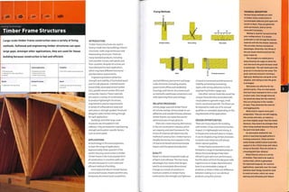 Joining Technology
Timber Frame Structures
APPLICATIONS
As technology in this area progresses,
so does the range of applications.
Approximately three-quarters of the
world's housing construction is timber.
Timber frame is the most popular form
of construction in countries with cold
climates because it is such afast and
efficient method of building.
Some typical products include factory-
constructed houses, theatre and film sets,
temporary structures (such as pavilions
INTRODUCTION
Timber frame structures are used in
factory-made low-rise buildings, interior
structures, roofs, large enclosures and
freestanding structures.There are
many standard products, including
roof and attic trusses, wall panels and
floor cassettes. Bespoke structures are
manufactured for each application,
which m ay h ave different fun ction al
and decorative requirements.
Engineering timbers utilize the
strength and stability of laminated wood
and include plywood, oriented strand
board (OSB), laminated strand lumber
(LSL), parallel strand lumber (PSL) and
composite I-beams. These materials
are used in a variety of combinations
to produce lightweight structures,
engineered to precise requirements.
A variety of softwoods are used, and
each piece is strength graded. Structural
designers select timber strong enough
for each application.
Buildings and other large-scale
structures are simulated in CAD
software. They are tested for load-bearing
stren gth an d 1 ocation -specifi c factors
such as wind speed.
Large-scale timber frame construction uses a variety of fixing
methods. Softwood and engineering timber structures can span
large gaps. Amongst other applications, they are used for house
building because construction is fast and efficient.
Costs
• No tooling costs
• Moderate unit costs, depending on
complexity
Typical Applications
• Temporary structures
• Theatre and film sets
• Timber frame housing
Suitability
• One-off to medium volume production
Quality
• Lightweight and long lasting
Related Processes
• Joinery
Speed
• Moderate cycle time (5-30 minutes
per frame)
Fixing Methods
4
Straight nailing Skew nailing Nail plates
Bolts
and exhibitions), permanent and large-
scale structures (including airports,
government offices and residential
housing), and interior structures (such
as stairwells, warehouse conversions and
wide spanning floors and ceilings).
RELATED PROCESSES
Joinery (page 324) and timber frame
structures overlap. Joinery tends to use
adhesives and wooden fixtures, whereas
timber frames use metal fixtures for
speed and ease of manufacture.
There are 2 main housing alternatives
in the UK construction industry, which
are masonry and steel framework. The
choice of material will determine the
method of construction. Timberframe is
steadily becoming more popular in the
U K due to its beneficial environmental
impact and the speed of production.
QUALITY
Wood is a natural composite made up
of lignin and cellulose.This has many
advantages, but means that designs
need to accommodate dimensional
changes as a result of variation in
moisture content. In timberframe
construction, the strength and lightness
Framing connectors
of wood is harnessed and dimensional
stability achieved by laminating
layers with strong adhesives to form
engineering timbers (page 190).
Like other natural materials, wood has
unique characteristics associated with
visual patterns (growth rings), smell,
touch, sound and warmth. The finish can
be exposed to make use of its sensual
qualities, or concealed, depending on the
requirements of the application.
DESIGN OPPORTUNITIES
There are many reasons for building
with timber: it has a low environmental
impact, it is lightweight and strong, it
is inexpensive and each piece is unique.
It can be shaped using similar processes
to plastic and metal, but will always
retain natural qualities.
Timberframe construction is not
limited to a range of standard products.
Many structural designs have been
refined to give optimum performance,
but this does not limit the designer with
regard to size or shape. Manufacturers
have to accommodate a range of
products, so there is little cost difference
between making 10 or 100 identical
products using this process.
TECHNICAL DESCRIPTION
Various fixing methods are used
in timber frame construction to
accommodate different joint types and
access to them. They are generally
semi-permanent, and so can be
removed if necessary.
Nailing is used for tee and overlap
joint configurations. It is always
preferable to nail through the thinner
material and into the thicker material.
This provides obvious mechanical
advantages. Generally, two-thirds of
the nail shank should penetrate the
lower material.
The strength of a nailed joint is
determined by the angle at which the
nail intersects the grain because wood
is anisotropic. The nail shank parts the
grain as it is forced into the wood. The
grain contracts around it, forming a
tight grip. Nailing into end grain is the
weakest, and nailing across the grain
is strongest.
Nail plates are effective for tee
and butt joints. They are steel plates
that have been stamped to form a rack
of short nails. Even though these do
not penetrate deep into the material
they are strong due to the number
of nails. They eliminate the need for
overlapping joints.
Bolts tend to require more joint
preparation. They are not self-tapping,
like screws and nails, so require a
pre-hole slightly larger than the shank.
However, they tend to be stronger than
other fixing methods because they grip
the joint from both sides.
An alternative method for tee
joints in load-bearing applications is
framing connectors. These are bent
metal fixings nailed in place to provide
support in the critical areas and reduce
stress on the joint. They are similar to
a housing joint (see Joinery).
Metal fixtures come in a variety
of finishes. They tend to be made in
carbon steel, which is galvanized
for improved longevity. For exterior
applications, especially near the coast,
stainless steel fixings should be used
to avoid corrosion, which can cause
staining and ultimately joint failure.
 