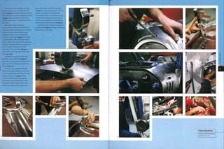 The wheel former is made up of a flat-
faced wheel and a low- or high-crowned
anvil (image 4). The sheet is passed bacl< and
forth between the rolls in overlapping strokes
(image 5). Each pass stretches the metal
slightly and so forms a 2-directional bow in
the sheet.
When the correct curvature is
approximately achieved in the sheet, it is
transferred onto the jig chaser. It is clamped
onto the surface of the epoxy tool and
gradually stretched and compressed to
conform to the shape (image 6).The sheet
is worked gently with a variety of chasers
until it matches the shape of the epoxy tool
precisely. Polyamide (PA) nylon chasers are
used to stretch selected areas of the
sheet into embossed details (image 7).
Aluminium chasers are used to form flat
areas (image 8).
The sheet is removed from the tool
and holes are cut and filed (image 9).
After this it is mounted onto the tool once
again and reworked with an aluminium
chaser (image 10).
The panels are shaped individually
and then brought together on a jig. They
are TIG welded (page 290) to form strong
and seamless joints (image 11). Each
weld is carefully levelled by grinding,
planishing, filing and polishing. A slap
hammer is used to planish the curved
metal onto a dolly, which is held on the
other side of the metal by the operator
(image 12). It takes a great deal of skill and
patience to achieve the desired finish.
The finished panels are polished to a very
smooth finish and spray painted. In the
meantime, the brightwork is polished on
conventional polishing wheels (image 13).
Assembly of the car engine, suspension
and interior (images 14 and 15) is carried out
by Karmann in Germany.
6
7
8
r
>
CD
m
>
Featured Manufacturer
Coventry Prototype Panels
www.covproto.com
 