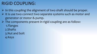 Manufacturing processes of rigid coupling | PPTX