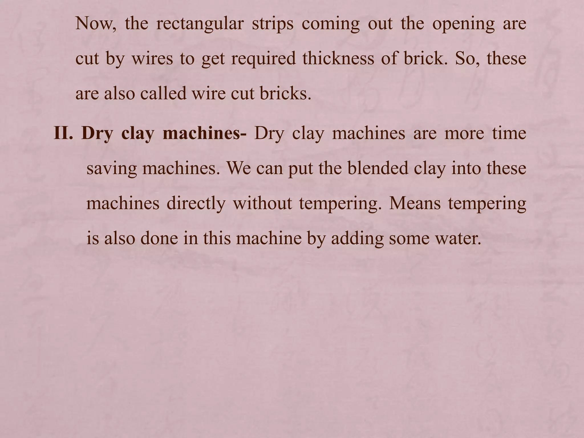 Manufacturing process of bricks | PPT