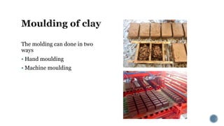 Manufacturing process of bricks | PPTX
