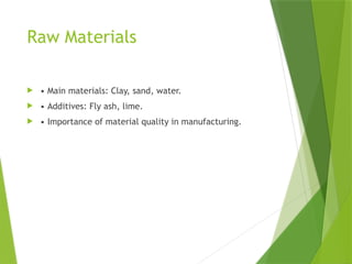 Manufacturing Bricks process applications | PPTX