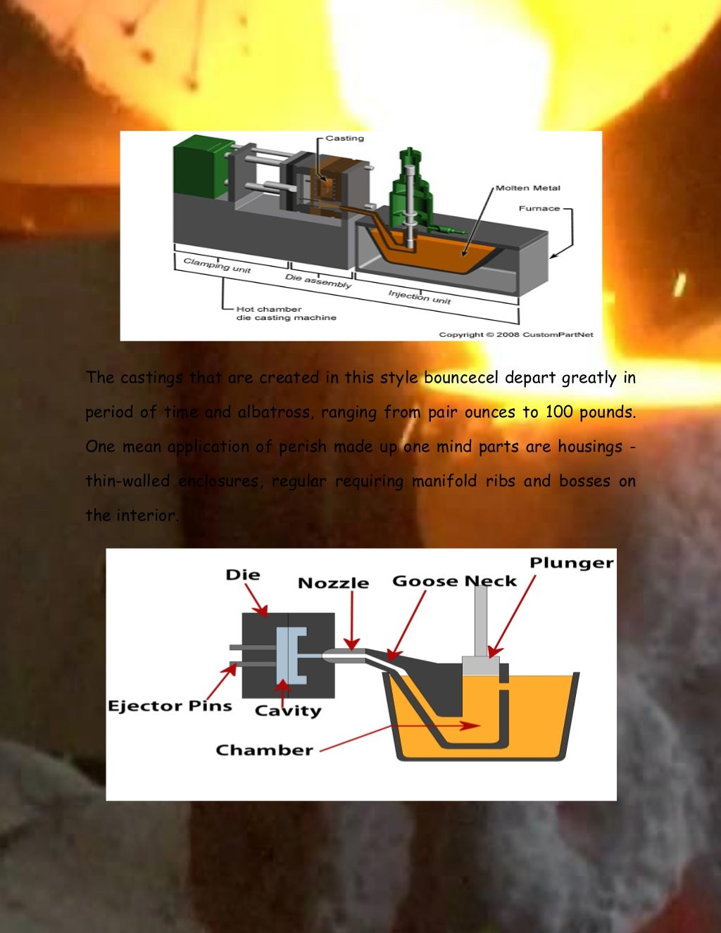Manufacturing process with pressure die casting