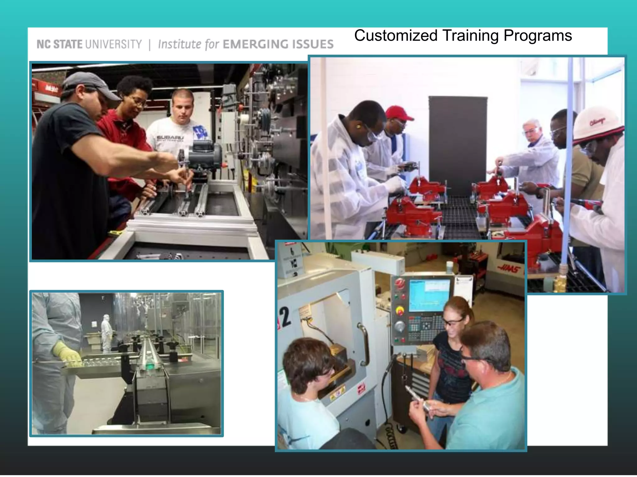 Customized Training Programs
 