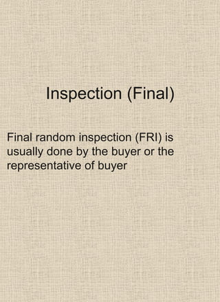 Final Random Inspection Chart Manufacturing sequence of garments | PPT