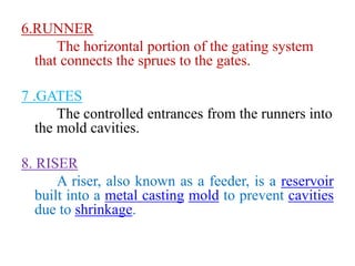 Runner Riser Gate In Casting Manufacturing technology unit 1(CASTING) | PPTX