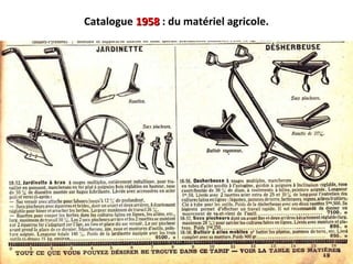 Catalogue 19581958 : du matériel agricole.
 