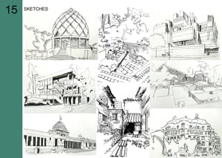 SKETCHES
15
 