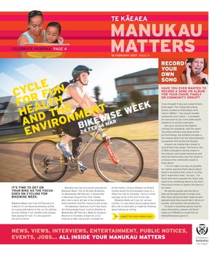–
                                                                                             TE KAEAEA

                                                                                             MANUKAU
CELEBRATE PASIFIKA PAGE 4                                                                    MATTERS
                                                                                             18 FEBRUARY 2007 ISSUE 15


                                                                                                                                           RECORD
                                                                                                                                           YOUR
                                                                                                                                           OWN
                                                                                                                                           SONG
     LE N,
   YC FU                                                                                                                                   HAVE YOU EVER WANTED TO

  C R                                                                                                                                      RECORD A SONG OR ALBUM
                                                                                                                                           FOR YOUR CHOIR, FAMILY


  FO ALTH
                                                                                                                                           OR COMMUNITY GROUP?



          E ENT E WEEK
                                                                                                                                           If you thought it was just a pipe dream,




   HE D TH M
                                                                                                                                           think again. The Village Recording
                                                                                                                                           Studio, located at Otara Music Arts


                      S
                                                                                                                                           Centre (OMAC) — the council funded




   AN VIRON BIKE 4 MWIAR
                                                                                                                                           community arts centre — is available
                                                                                                                                           for everyone to use, from enthusiastic
                                                                                                                                           amateurs to serious musicians.

                   —                                                                                                                           Set up to record to the highest



    EN         FEB                                                                                                                         commercial standards, with the latest
            24                                                                                                                             recording software and state-of-the-
                                                                                                                                           art technology, the building includes a
                                                                                                                                           26-channel desk from the internationally
                                                                                                                                           recognised York St Parnell Studios.
                                                                                                                                               Anyone can realise their dream to
                                                                                                                                           record their own songs. The hourly rate
                                                                                                                                           of $50 is thought to be the lowest in
                                                                                                                                           the industry and studio technician and
                                                                                                                                           musician David Letoa says the studio is
                                                                                                                                           a treasure the community needs to
                                                                                                                                           know about.
                                                                                                                                               “I try to make it as easy as possible
                                                                                                                                           for clients and give them advice about
                                                                                                                                           what to do before they come in so they
                                                                                                                                           don’t waste their time,” he says. “For
                                                                                                                                           those who have a passion for music and
                                                                                                                                           want to do something about it, but don’t
                                                                                                                                           have much money to spend, this place is
IT’S TIME TO GET ON                               Manukau has two fun events planned for     all the family. Choose between an 8.5km       for them.”
YOUR BIKE AS THE FOCUS                         Bikewise Week. The Go By Bike Breakfast       ramble along the Pohutukawa Coast or a            He advises people who decide to
GOES ON CYCLING FOR                            on Wednesday 28 February is being held        20km fun ride to Clevedon. There’s a free     take up the opportunity to make sure
BIKEWISE WEEK.                                 in Manukau Square from 7am. People            sausage sizzle at the end of the ride.        they have rehearsed their material and
                                               who ride to work will get a free breakfast,       Bikewise Week isn’t just for serious      planned what they would like in terms of
Bikewise Week runs from 24 February to         entertainment and the chance to win prizes.   cyclists, it’s also about encouraging those   sounds, instruments and production.
4 March. It’s all about promoting cycling         The Manukau Veterans Cycle Club hosts      who ride occasionally or might be thinking        To book a recording session and for
as a good alternative to the car for getting   the Pohutukawa Coast Country Ramble on        about taking up cycling.                      more information, please call David
around. Riding is fun, healthy and cheaper     Wednesday 28 February. Meet at Umupuia                                                      Letoa on 2746400 or email him on
than paying for fuel. It’s also good for       Reserve in Clevedon at 6pm for a fun             Go to page 5 for more related news         dletoa@manukau.govt.nz
the environment.                               evening of bike riding that’s suitable for




NEWS, VIEWS, INTERVIEWS, ENTERTAINMENT, PUBLIC NOTICES,
EVENTS, JOBS... ALL INSIDE YOUR MANUKAU MATTERS
 