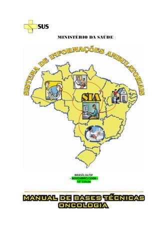 MINISTÉRIO DA SAÚDE




       BRASÍLIA/DF
    - NOVEMBRO/2008 -
         10a Edição
 