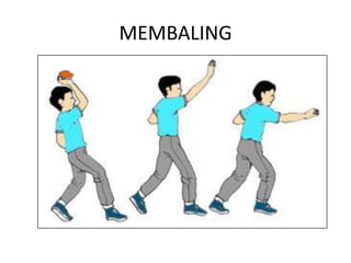 MEMBALING
 