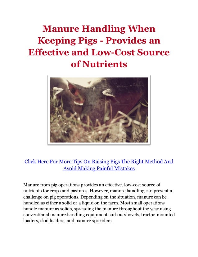 Manure Handling When Keeping Pigs Provides an Effective and LowCost