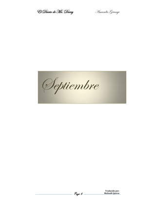 El Diario de Mr. Darcy Amanda Grange
Page 6
Traducido por:
Malinalli Quiroz
Septiembre
 