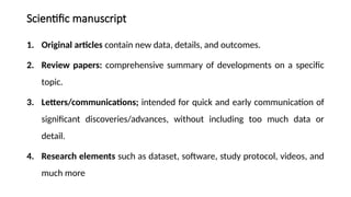 Manuscript Writing – Structure, Components, and Guidelines | PPTX