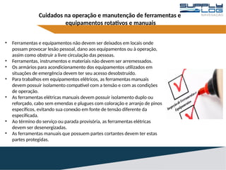 Manuseio, cuidado e improviso de Ferramentas Manuais e Rotativas ...