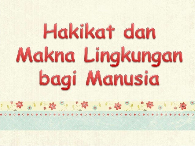 Manusia Dan Lingkungan 69752278