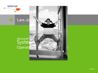  www.steria.no




 Lars Jostein Silihagen



    Microsoft ®
    System Center
    Operations Manager 2007 (R2)




                                         © Steria
 