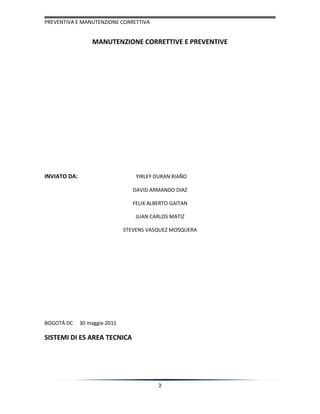 Manutenzione correttive e preventive