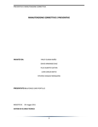 Manutenzione correttive e preventive