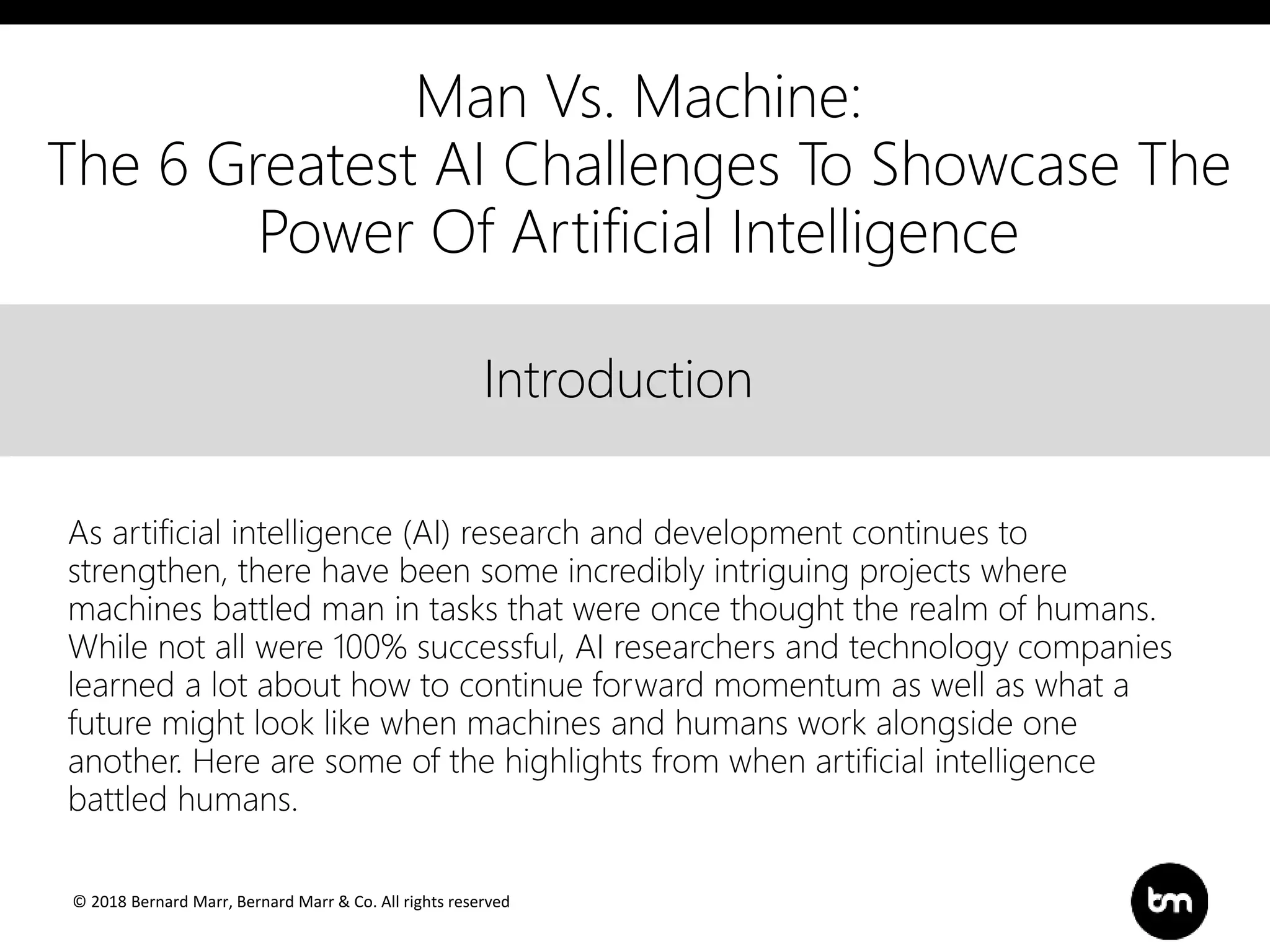 Man Vs Machine Man Vs. Machine: The 6 Greatest AI Challenges To Showcase The Power Of ...