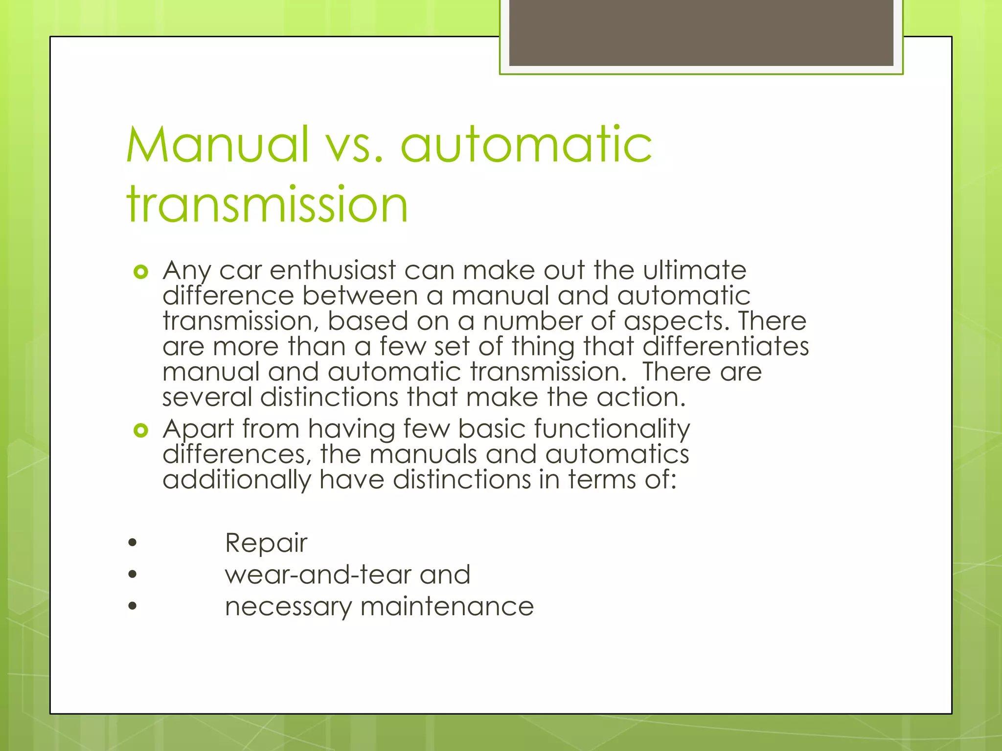 manual transmission vs automatic transmission PPT