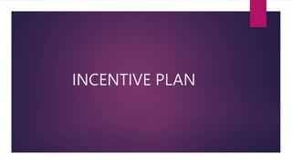 Incentive plan | PPTX