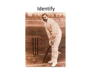Identify
 