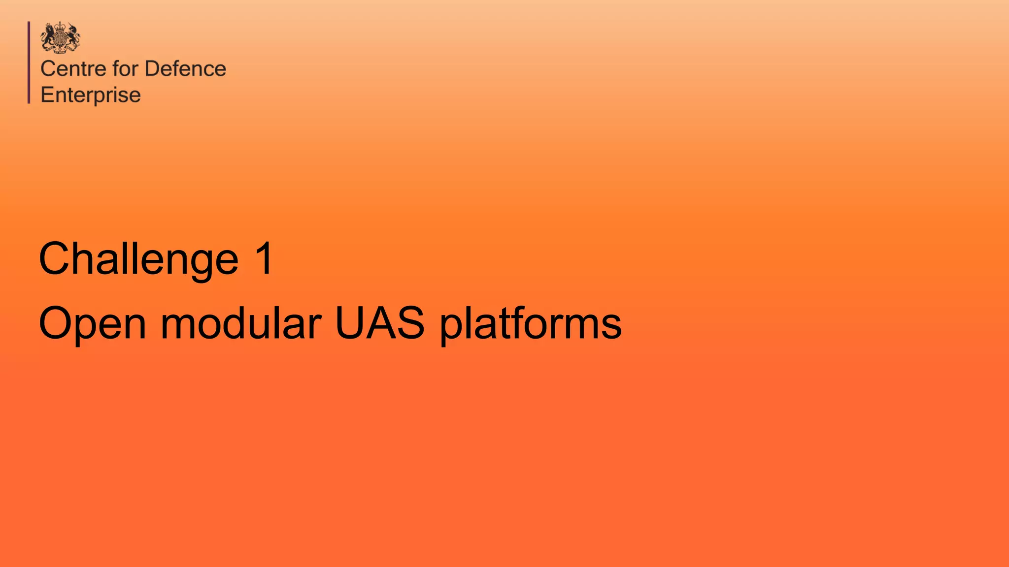 Challenge 1
Open modular UAS platforms
 