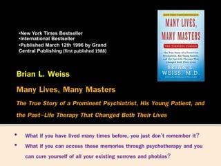 การเวียนว่ายตายเกิด Many lives many masters | PDF