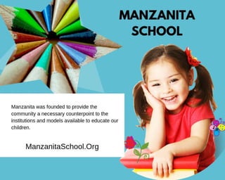 Manzanita school 