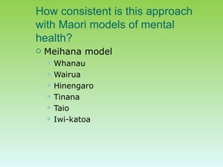 Maori adaptation of a low intensity intervention for primary care | PPT
