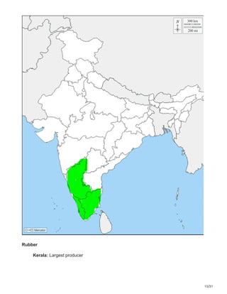 15/31
Rubber
Kerala: Largest producer
 