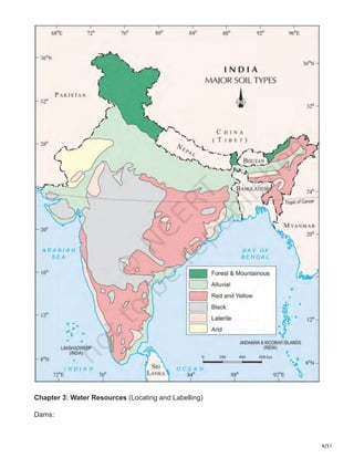 9/31
Chapter 3: Water Resources (Locating and Labelling)
Dams:
 