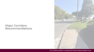 CITY OF MAPLE HEIGHTS | EVOLVING SOUTHGATE REDEVELOPMENT PLAN
 